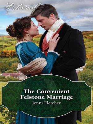 cover image of The Convenient Felstone Marriage
